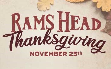 Thanksgiving Day at Rams Head